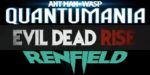 Ant-Man, Evil Dead, Renfield & More